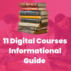 11 Digital Courses